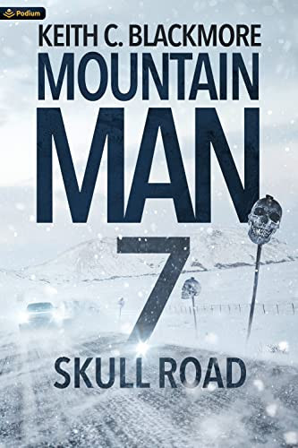 Skull Road by Keith C. Blackmore, 9781039428690
