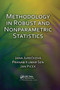 Methodology in Robust and Nonparametric Statistics by Jana Jureckova, Pranab Sen, Jan Picek, 9780367381066