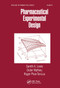 Pharmaceutical Experimental Design by Gareth A. Lewis, Didier Mathieu, Roger Phan-Tan-Luu, 9780367447748
