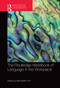 The Routledge Handbook of Language in the Workplace by Bernadette Vine, 9781032402116