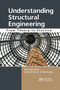 Understanding Structural Engineering (From Theory to Practice) by Wai-Fah Chen, Salah El-Din E. El-Metwally, 9780367382735