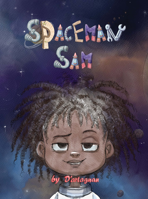 Spaceman Sam by D'artagnan, 9798886452327