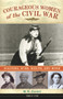 Courageous Women of the Civil War (Soldiers, Spies, Medics, and More) - 9780897333306 by M. R. Cordell, 9780897333306