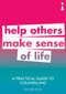A Practical Guide to Counselling (Help Others Make Sense of Life) by Alistair Ross, 9781785783821