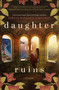 Daughter of Ruins (A sweeping historical novel of fierce women) by Yvette Manessis Corporon, 9781400236114