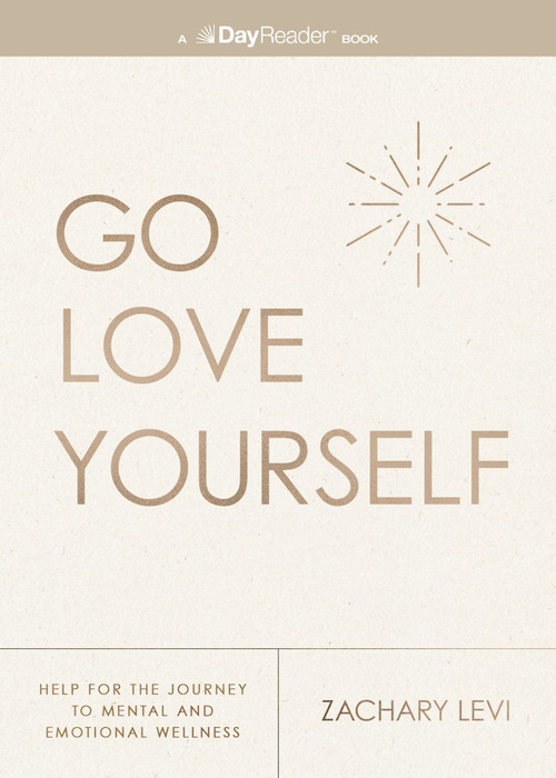Go Love Yourself by Zachary Levi, 9781400346219