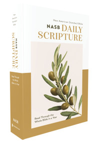 NASB, Daily Scripture, Paperback, White/Olive, 1995 Text, Comfort Print (365 Days to Read Through the Whole Bible in a Year), 9780310465485
