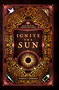 Ignite the Sun - 9780310769743 by Hanna  Howard, 9780310769743