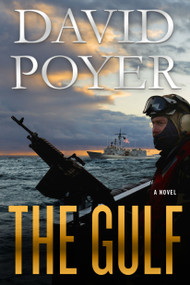 The Gulf (A Dan Lenson Novel) by David Poyer, 9781250194251