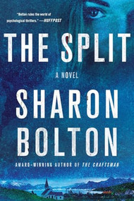 The Split (A Novel) - 9781250895677 by Sharon Bolton, 9781250895677