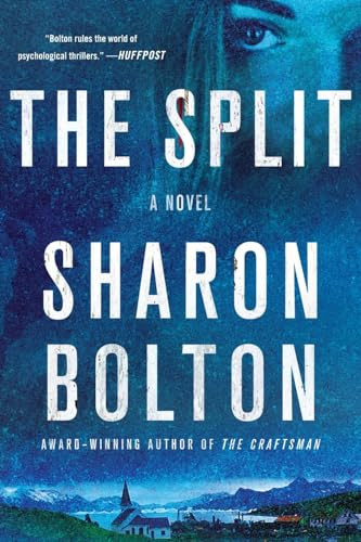 The Split (A Novel) - 9781250895677 by Sharon Bolton, 9781250895677