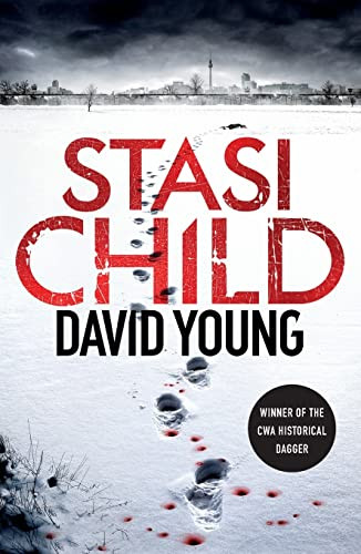 Stasi Child (A Karin Müller Thriller) by David Young, 9781250909923
