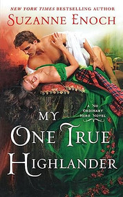 My One True Highlander (A No Ordinary Hero Novel) - 9781250906519 by Suzanne Enoch, 9781250906519