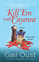Kill 'Em with Cayenne (A Spice Shop Mystery) by Gail Oust, 9781250290007