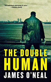 The Double Human by James O'Neal, 9780765392336