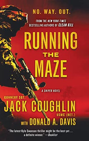 Running the Maze by Sgt. Jack Coughlin, Donald A. Davis, 9781250230041