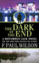 The Dark at the End by F. Paul Wilson, 9780765382634