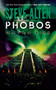 Phobos (Mayan Fear) by Steve Alten, 9780765387738