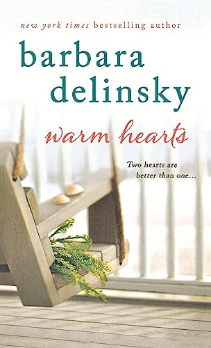 Warm Hearts by Barbara Delinsky, 9781250231734
