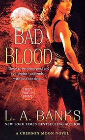 Bad Blood - 9781250230539 by L. A. Banks, 9781250230539