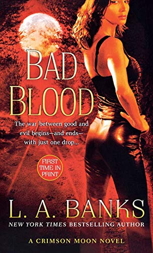 Bad Blood - 9781250230539 by L. A. Banks, 9781250230539