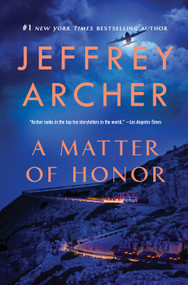 A Matter of Honor - 9781250231758 by Jeffrey Archer, 9781250231758