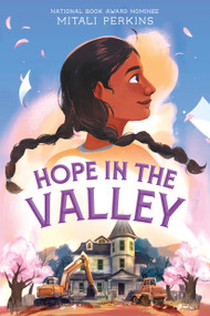 Hope in the Valley - 9781250793904 by Mitali Perkins, 9781250793904