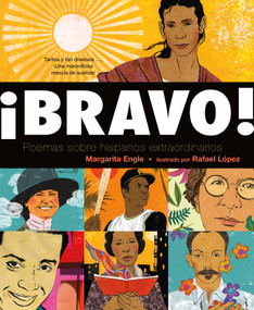 ¡Bravo! (Spanish language edition) (Poemas sobre Hispanos Extraordinarios) - 9781250362520 by Margarita Engle, Rafael López, 9781250362520