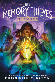 The Memory Thieves - 9781250362643 by Dhonielle Clayton, 9781250362643