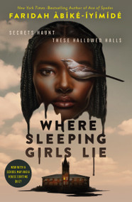 Where Sleeping Girls Lie - 9781250800831 by Faridah Àbíké-Íyímídé, 9781250800831