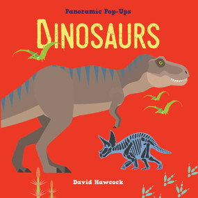 Panoramic Pop-Ups: Dinosaurs by David Hawcock, 9781645173052