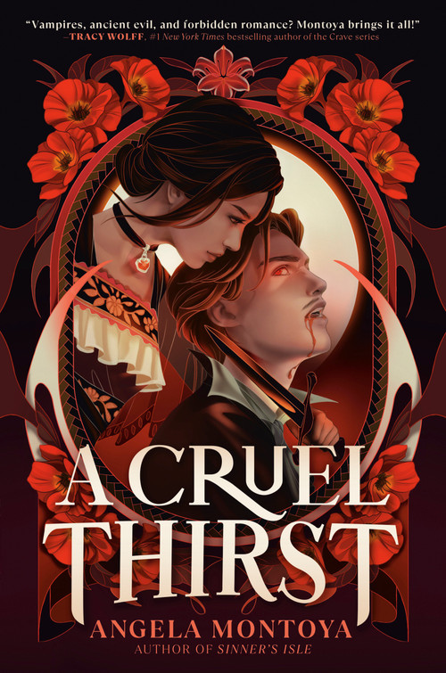 A Cruel Thirst by Angela Montoya, 9780593643389