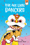 We Are Lion Dancers - 9780593658864 by Benson Shum, Benson Shum, 9780593658864