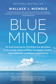 Blue Mind - 9780316579902 by Wallace J. Nichols, Céline Cousteau, 9780316579902
