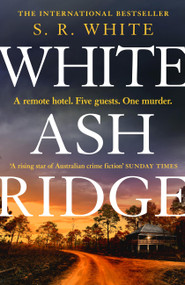 White Ash Ridge by S. R. White, 9781472291226