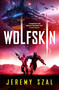 Wolfskin - 9781473227538 by Jeremy Szal