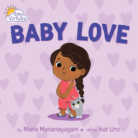 Baby Love - 9781546007913 by Maria Marianayagam, Kat Uno, 9781546007913