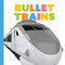 Bullet Trains - 9781682775530 by Meg Greve, 9781682775530