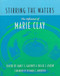 Stirring the Waters (The Influence of Marie Clay) by Janet S. Gaffney, Billie J Askew, 9780325002071