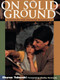 On Solid Ground (Strategies for Teaching Reading K-3) by Sharon Taberski, Shelley Harwayne, 9780325002279