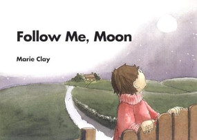 Follow Me, Moon by Marie Clay, 9780325002354