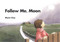 Follow Me, Moon by Marie Clay, 9780325002354