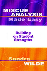Miscue Analysis Made Easy (Building on Student Strengths) by Sandra Wilde, John Staniunas, 9780325002392