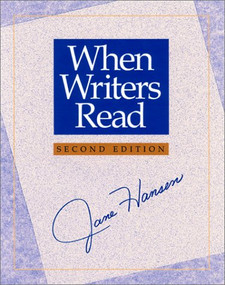 When Writers Read by Jane Hansen, 9780325003009