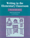 Writing in the Elementary Classroom (A Reconsideration) by Janet Evans, Prisca Martens, 9780325003511