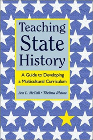 Teaching State History by Ava L McCall, Thelma Ristow, 9780325004822