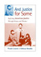 And Justice for Some (Exploring American Justice Through Drama and Theatre) by Bethany Dunakin, Wendy Lement, 9780325006499