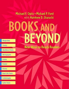 Books and Beyond (New Ways to Reach Readers) by Michael F Opitz, Michael P Ford, Matthew Zbaracki, 9780325007434