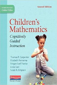 Children's Mathematics, Second Edition (Cognitively Guided Instruction) by Thomas P Carpenter, Elizabeth Fennema, Susan B. Empson, Megan Loef Franke, Linda Levi, 9780325052878
