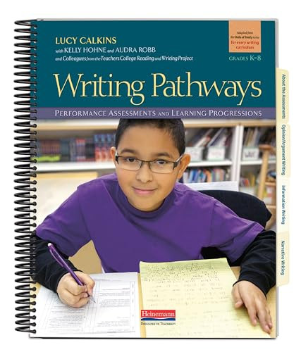 Writing Pathways (Performance Assessments and Learning Progressions, Grades K-8) by Lucy Calkins, 9780325057309